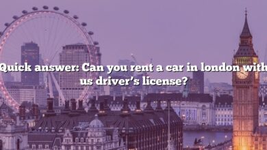 Quick answer: Can you rent a car in london with us driver’s license?