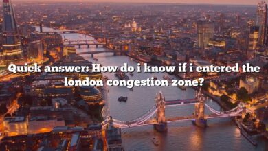 Quick answer: How do i know if i entered the london congestion zone?