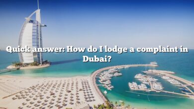 Quick answer: How do I lodge a complaint in Dubai?