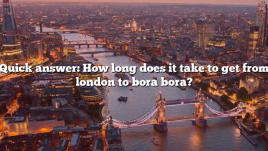 Quick answer: How long does it take to get from london to bora bora?