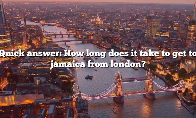 Quick answer: How long does it take to get to jamaica from london?