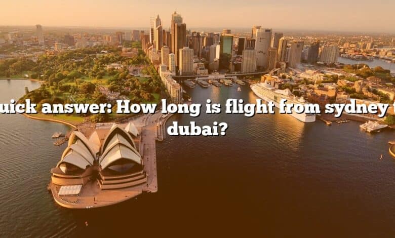 Quick answer: How long is flight from sydney to dubai?