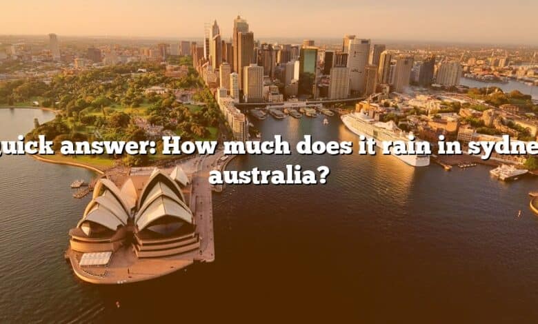 Quick answer: How much does it rain in sydney australia?