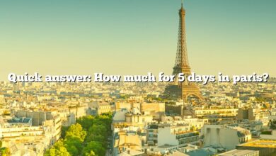 Quick answer: How much for 5 days in paris?