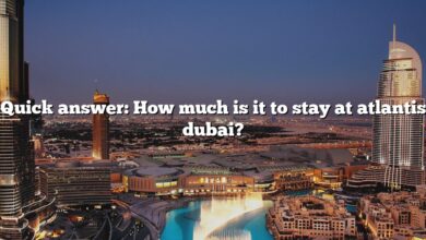 Quick answer: How much is it to stay at atlantis dubai?