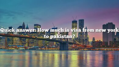 Quick answer: How much is visa from new york to pakistan?
