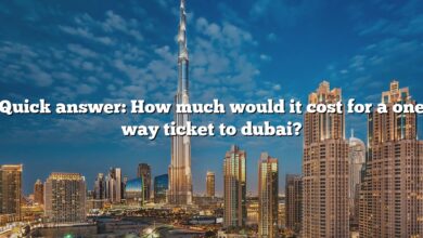Quick answer: How much would it cost for a one way ticket to dubai?