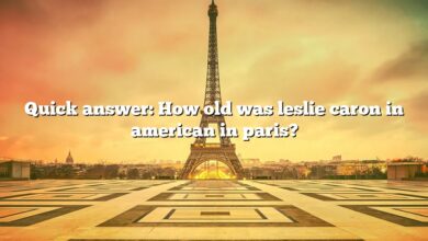 Quick answer: How old was leslie caron in american in paris?