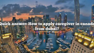 Quick answer: How to apply caregiver in canada from dubai?