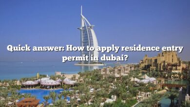 Quick answer: How to apply residence entry permit in dubai?