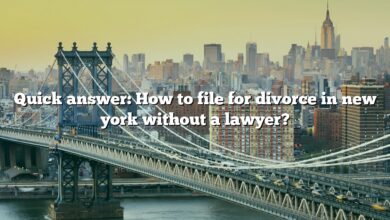 Quick answer: How to file for divorce in new york without a lawyer?