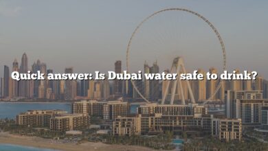 Quick answer: Is Dubai water safe to drink?