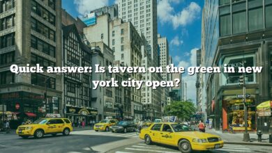 Quick answer: Is tavern on the green in new york city open?