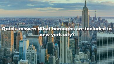 Quick answer: What boroughs are included in new york city?