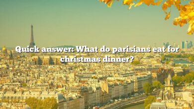 Quick answer: What do parisians eat for christmas dinner?