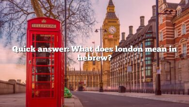 Quick answer: What does london mean in hebrew?