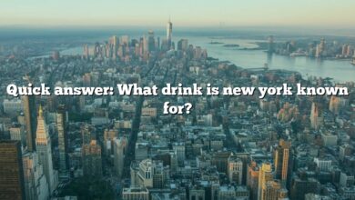 Quick answer: What drink is new york known for?