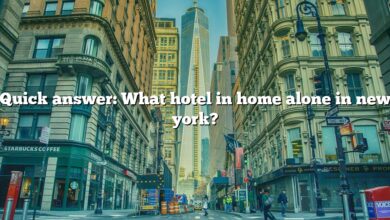 Quick answer: What hotel in home alone in new york?