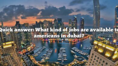 Quick answer: What kind of jobs are available to americans in dubai?