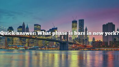 Quick answer: What phase is bars in new york?