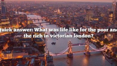 Quick answer: What was life like for the poor and the rich in victorian london?