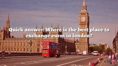 Quick answer: Where is the best place to exchange euros in london?