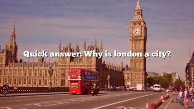 Quick answer: Why is london a city?