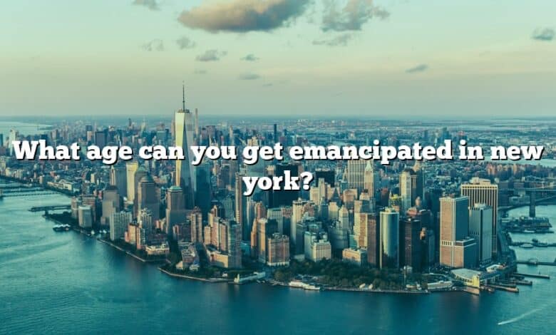 What age can you get emancipated in new york?