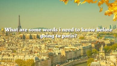 What are some words i need to know before going to paris?
