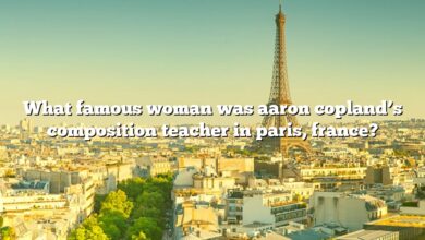 What famous woman was aaron copland’s composition teacher in paris, france?