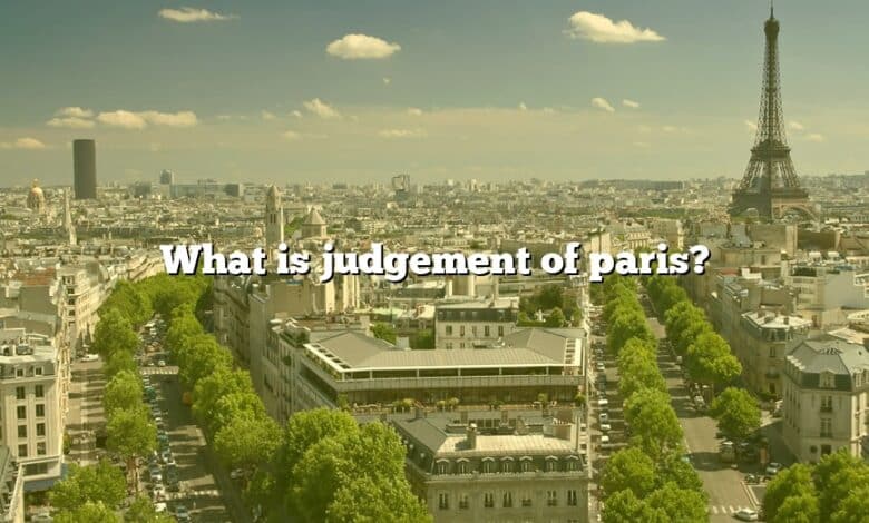 What is judgement of paris?