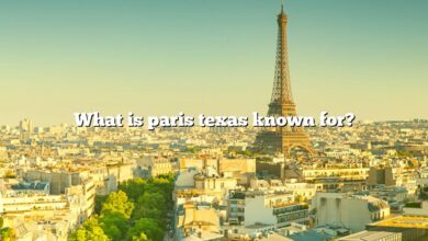 What is paris texas known for?