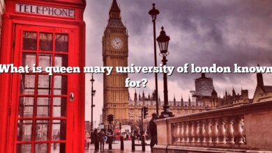 What is queen mary university of london known for?