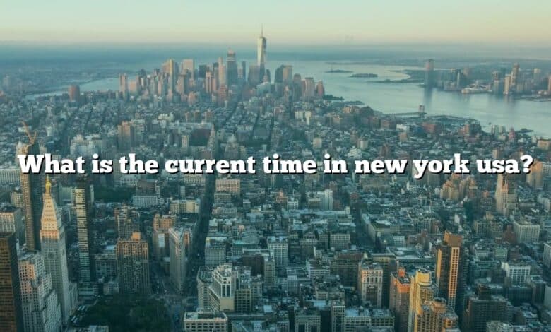 What is the current time in new york usa?