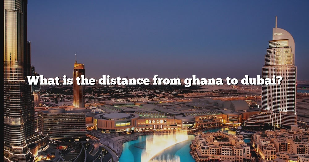 dubai trip package from ghana 2022