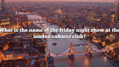 What is the name of the friday night show at the london cabaret club?