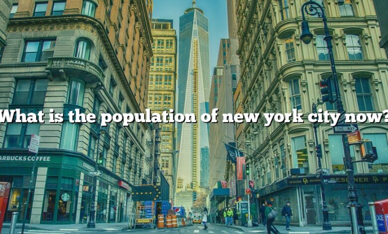 What is the population of new york city now?