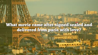 What movie came after signed sealed and delivered from paris with love?