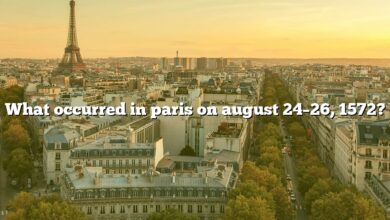 What occurred in paris on august 24–26, 1572?