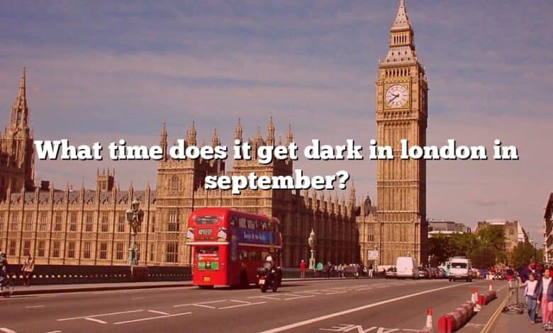 What time does it get dark in london in september?