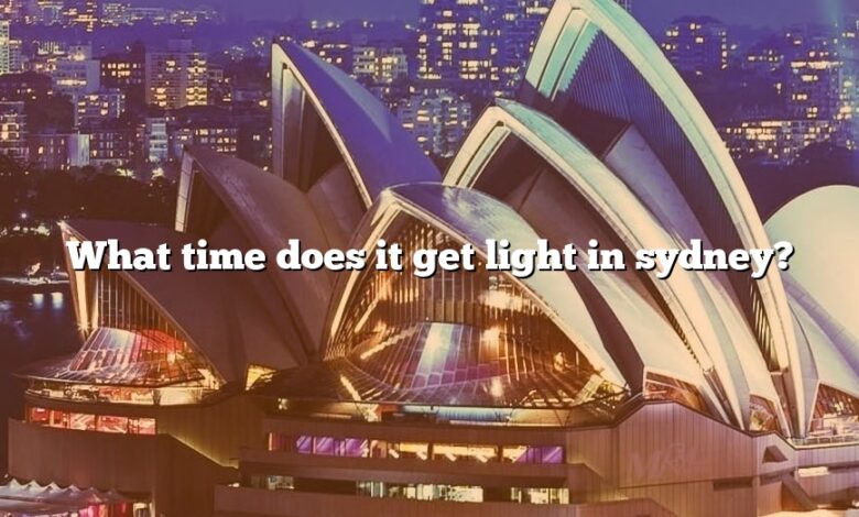 What time does it get light in sydney?