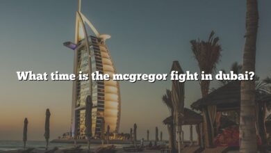 What time is the mcgregor fight in dubai?