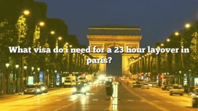 What visa do i need for a 23 hour layover in paris?