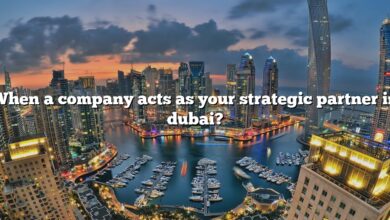 When a company acts as your strategic partner in dubai?