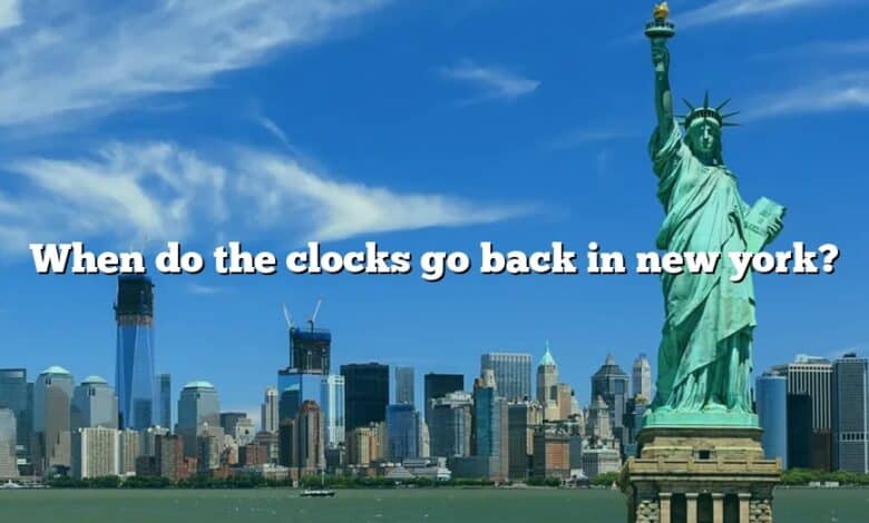 When do the clocks go back in new york?