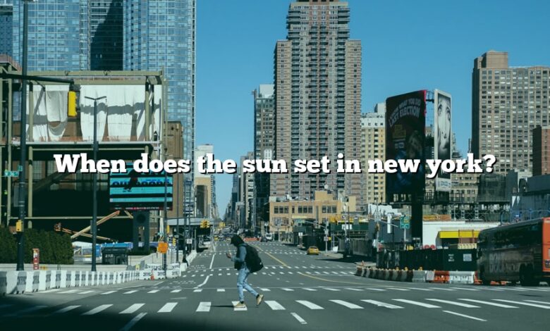 When does the sun set in new york?