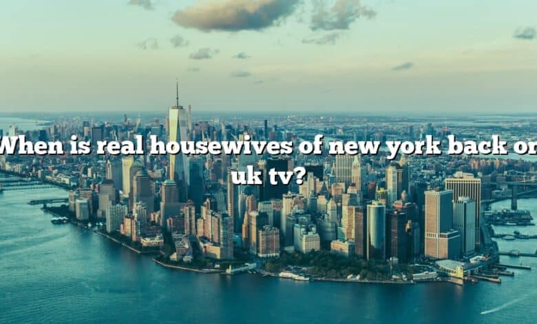 When is real housewives of new york back on uk tv?