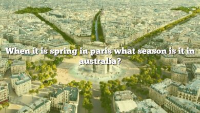 When it is spring in paris what season is it in australia?