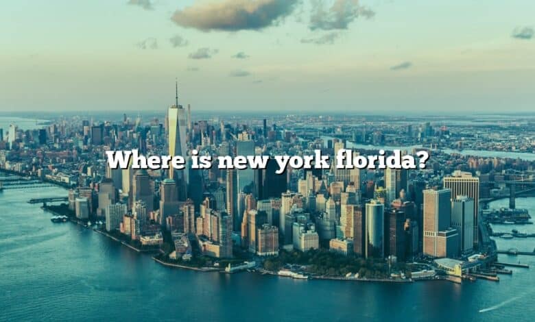 Where is new york florida?