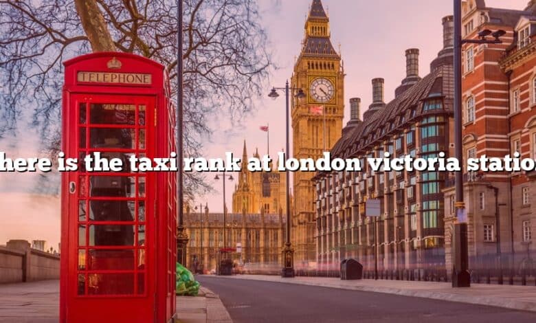 Where is the taxi rank at london victoria station?